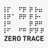 Zero Trace